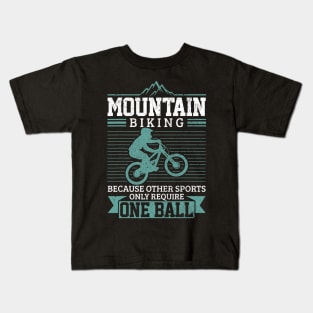 Mountain Bike MTB Downhill Biking Funny Mountain Biker Gift Kids T-Shirt